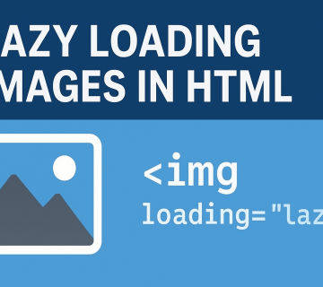 Lazy Loading Images in HTML: Complete Guide to loading="lazy"
