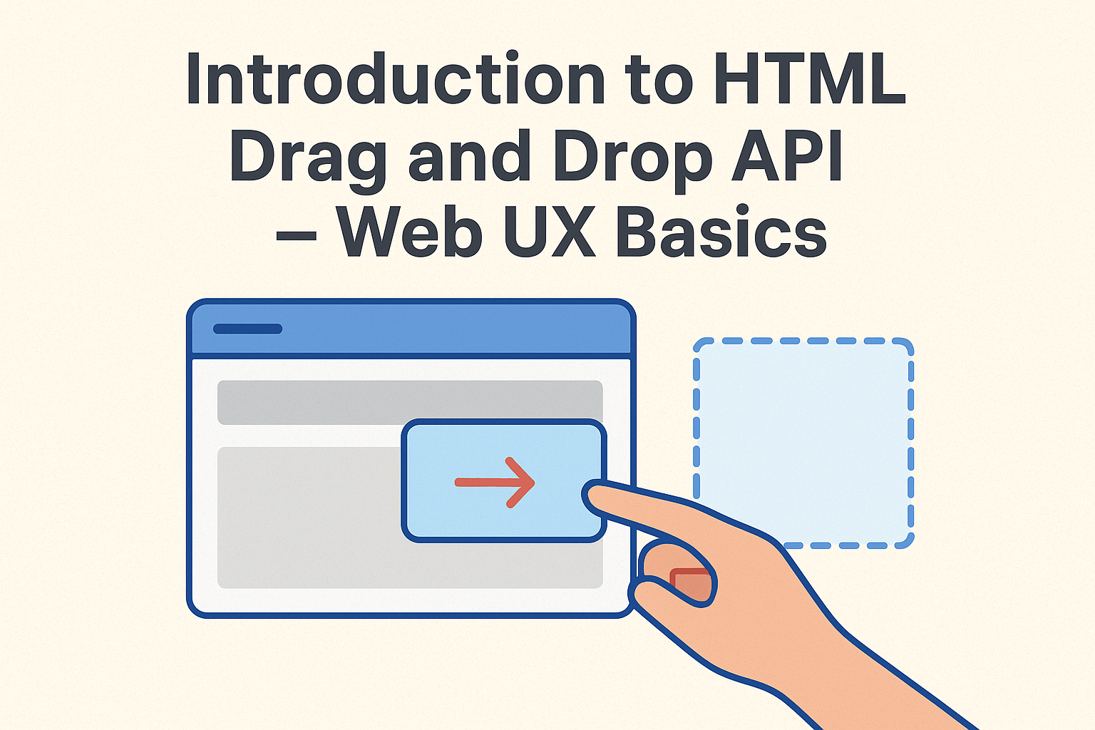 Introduction to HTML Drag and Drop API – Web UX Basics
